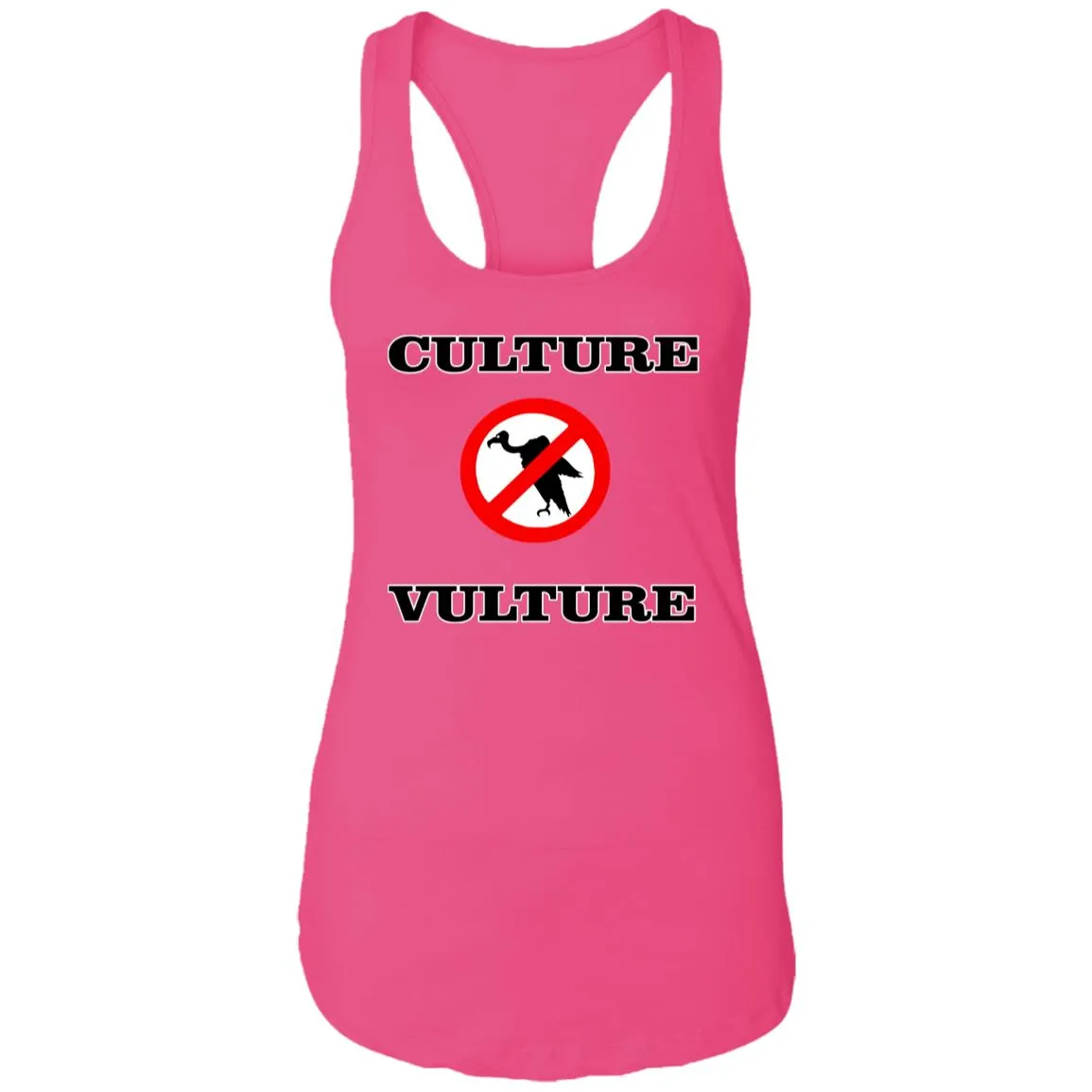 NO CULTURE VULTURE Ladies Tank