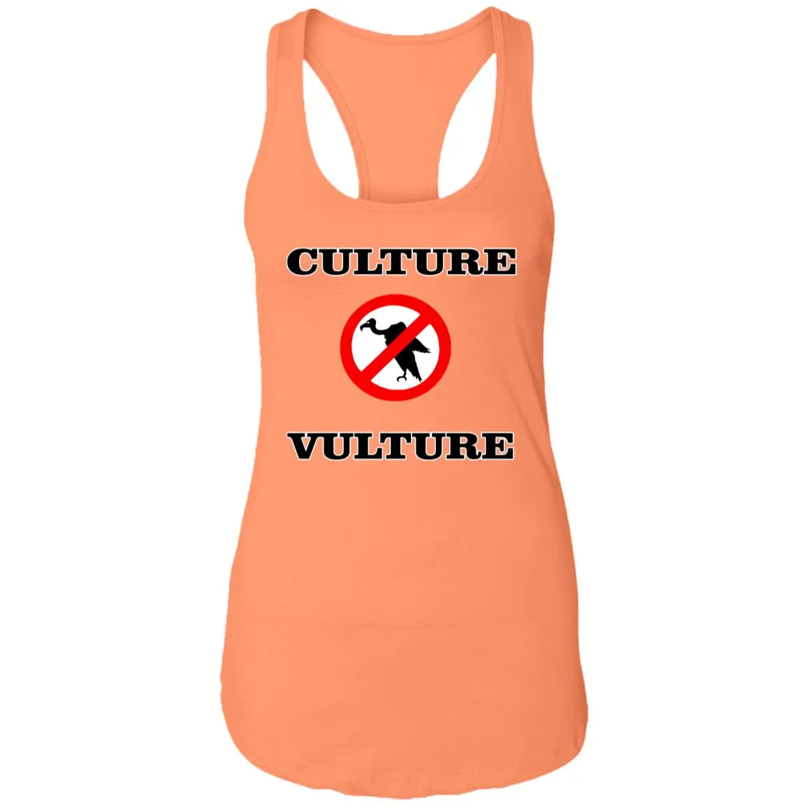 NO CULTURE VULTURE Ladies Tank