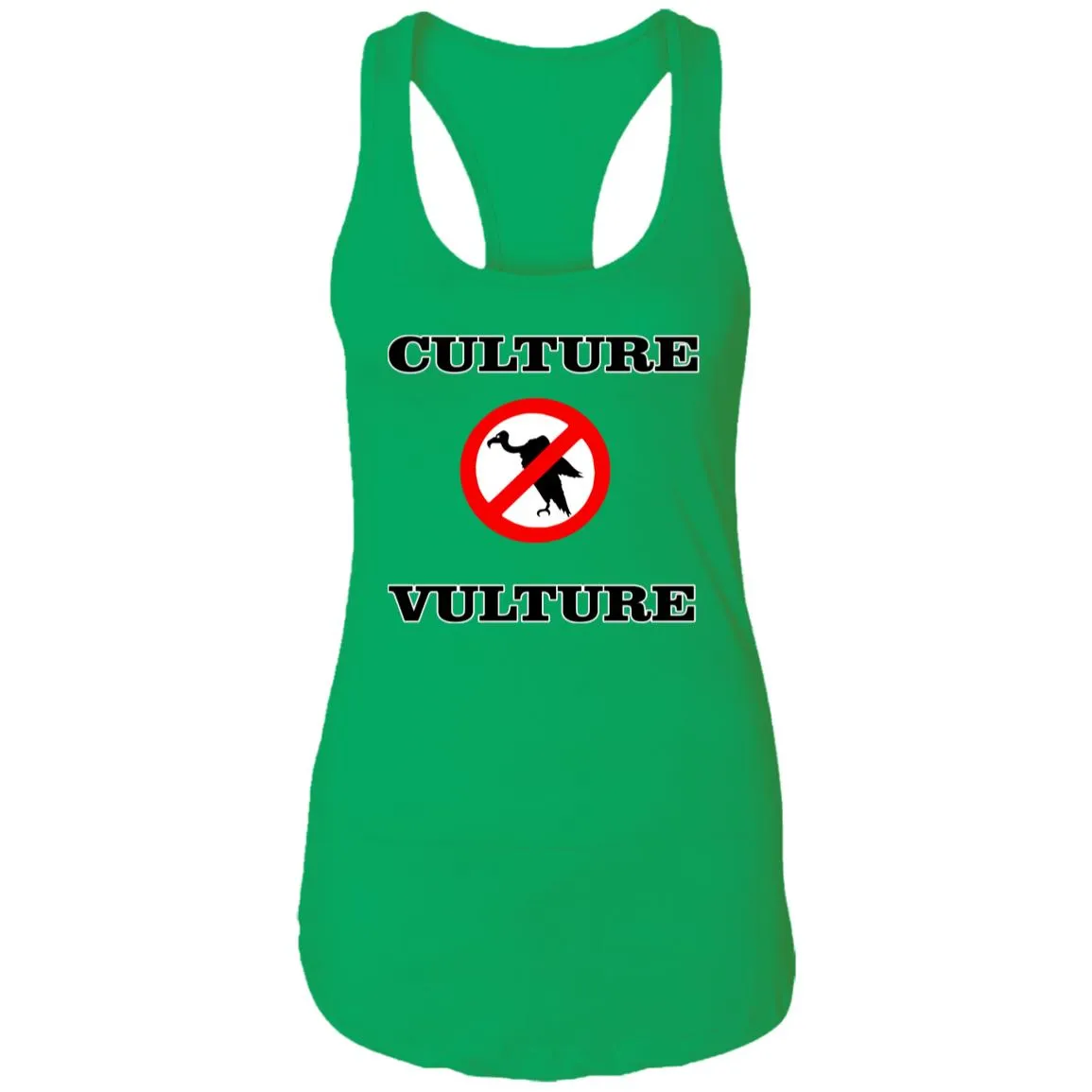 NO CULTURE VULTURE Ladies Tank