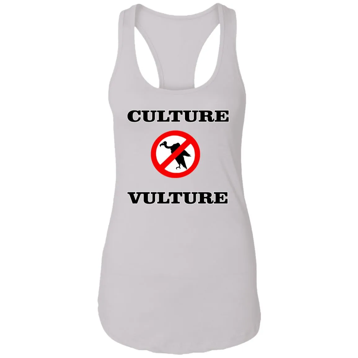 NO CULTURE VULTURE Ladies Tank