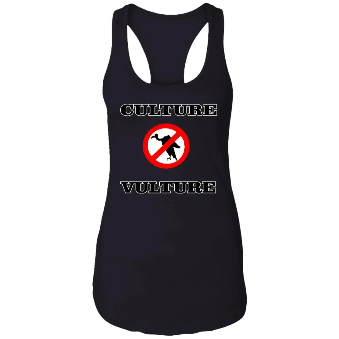 NO CULTURE VULTURE Ladies Tank