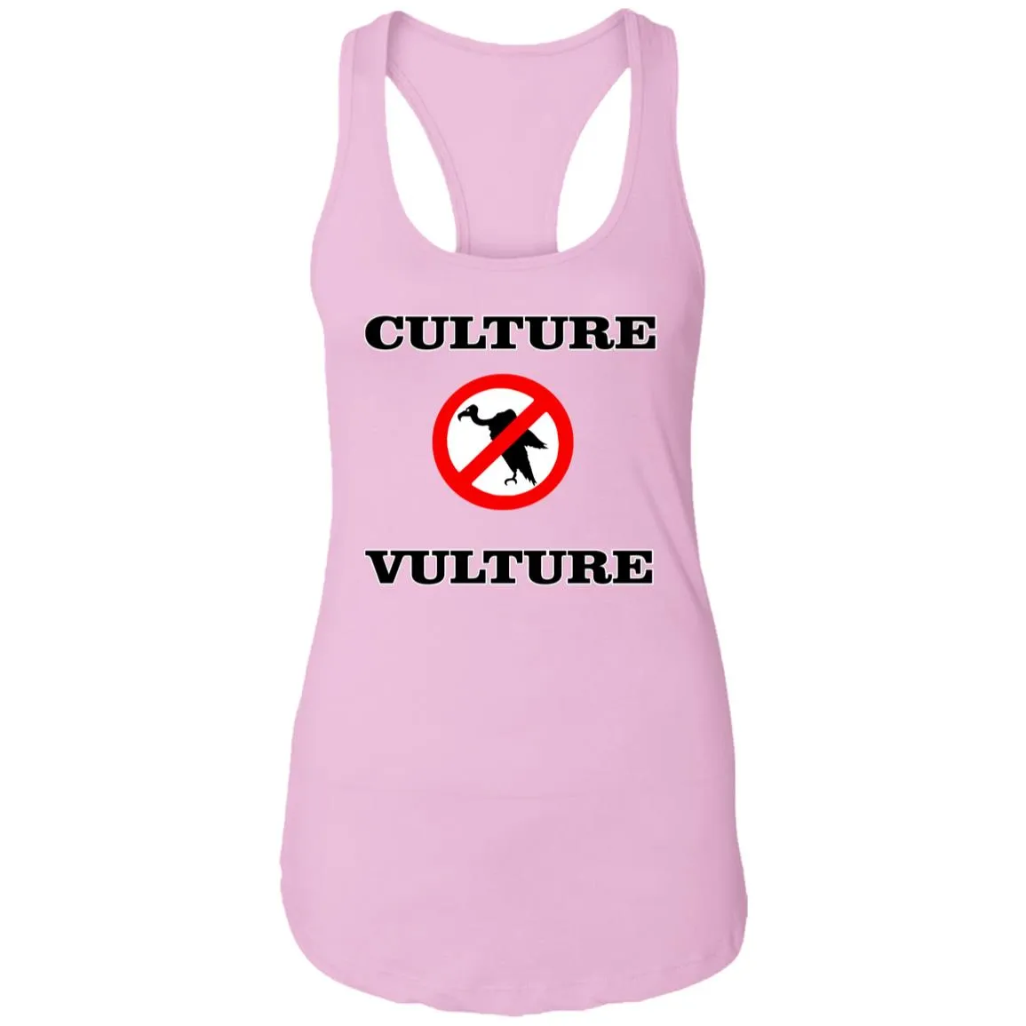 NO CULTURE VULTURE Ladies Tank